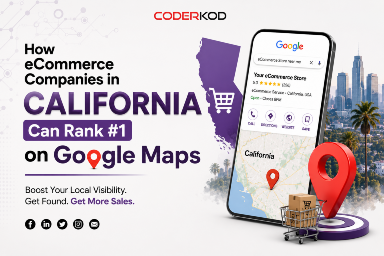 How eCommerce Companies in California Can Rank #1 on Google Maps